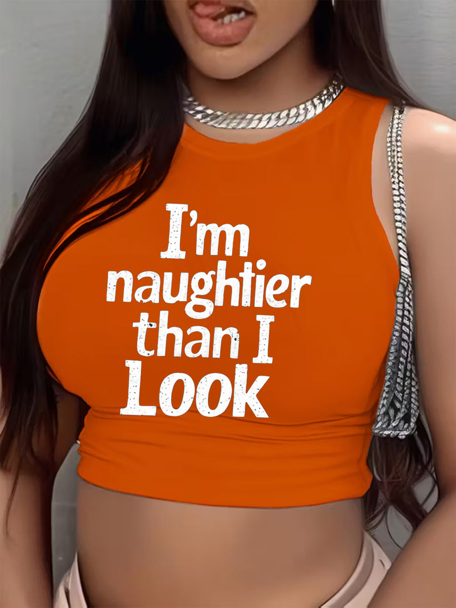 I Am More Naughty Than I Look" Letter Print Women's Beautiful and Sexy Round Neck Sleeveless Tank Top, Y2K Hot Style, Slightly Stretchy, Comfortable, Suitable for Spring and Summer, Pretty Top, Essential for Home, Outings, and Parties - Orange