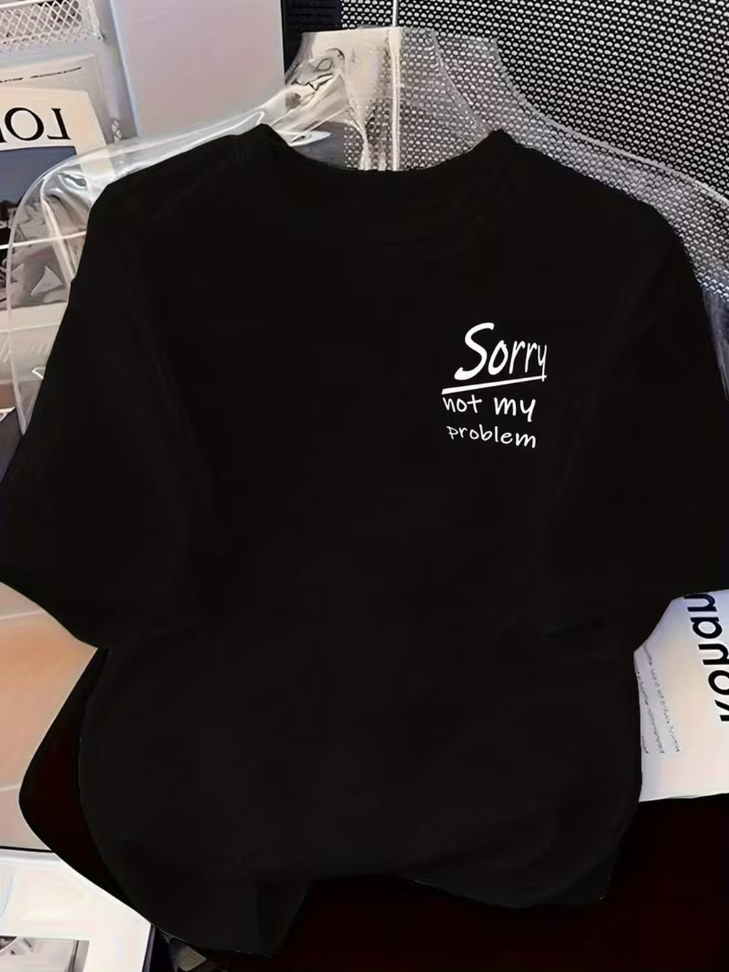 Front and Back Printed Short-sleeve T-shirt - "Sorry, Not My Problem, Sorry" - Women's Spring/summer Trendy Printed T-shirt, Fashionable Item, Versatile and Casual - Black
