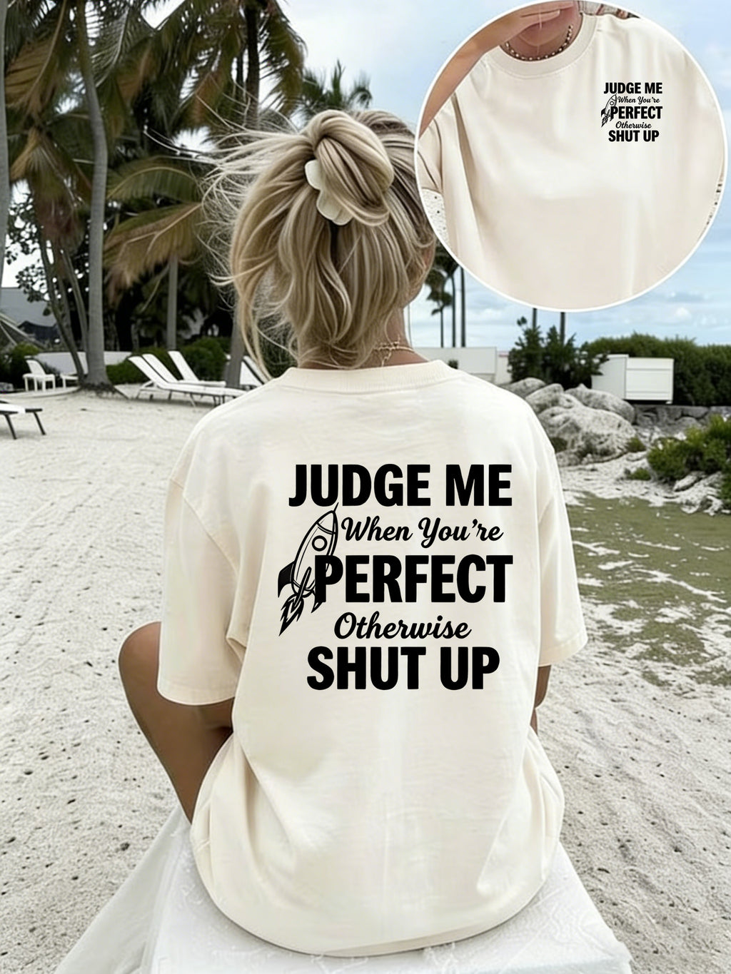 Women'S Crew Neck Double Sided Print Short Sleeve T-Shirt, Judge Me When You'Re Perfect Funny Slogan Rocket Graphic Front Back Tee, Loose Casual Basic Tops, Sassy Quote Printed Shirts for Daily Street Wear, Attitude Novelty Casual Outfit - Apricot