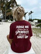 Women'S Crew Neck Double Sided Print Short Sleeve T-Shirt, Judge Me When You'Re Perfect Funny Slogan Rocket Graphic Front Back Tee, Loose Casual Basic Tops, Sassy Quote Printed Shirts for Daily Street Wear, Attitude Novelty Casual Outfit - Burgundy