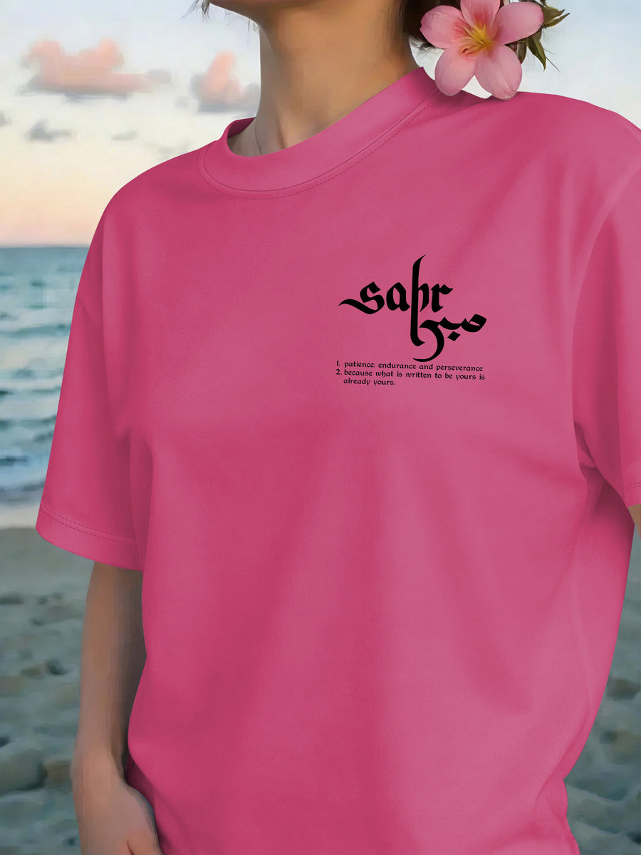 Short Sleeve T-Shirt with Front And Back Panels - Sabr, Patience Fashion Print - Women'S Spring Summer Trendy Printed T-Shirt, Fashion Item - Rose Red