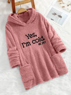 Women's "Yes I'm Cold" Printed Teddy Bear Hooded Sweatshirt - 100% Polyester Relaxed Fit Long Sleeve Pullover with Double Pockets, Cozy Fleece-Lined Casual Winter Top for Fall & Winter - pink