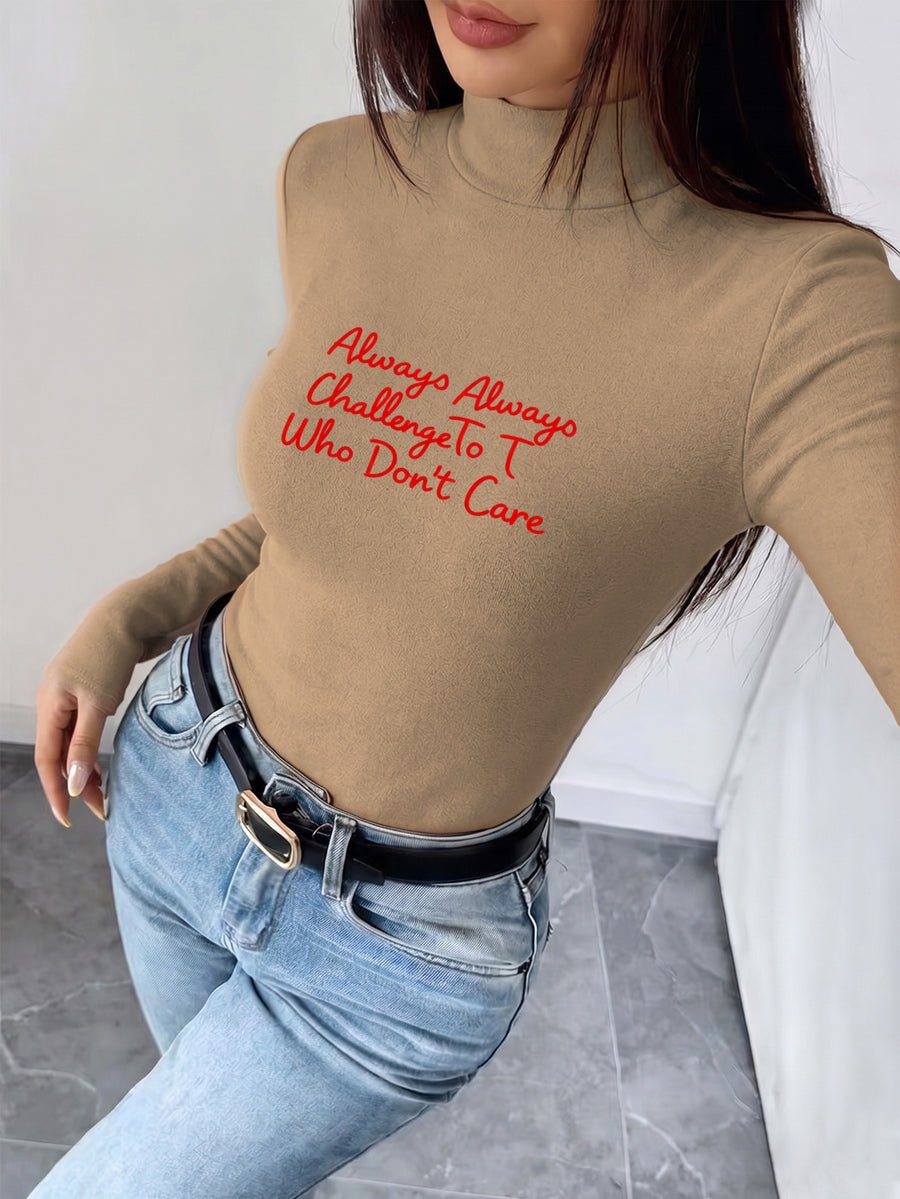 Women's New Autumn/winter Half-turtleneck Slim-fit Top, Can Be Worn as an Inner Layer or Outerwear, Made of Stretchy Fabric That Is Soft, Skin-friendly, and Warm. Features a Simple, Waist-cinching Design for Everyday Versatility. "Always Challenge - Khaki
