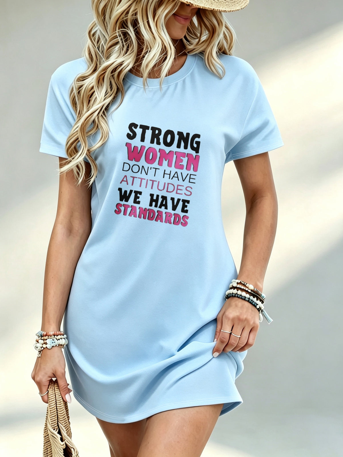 Printed Design Not Textured, Casual, Women Dress, Strong Women Don'T Have Attitudes We Have Standards Print, Daily Wear, Gift for Her - Sky Blue